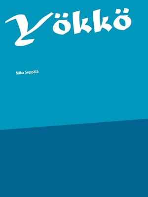 cover image of Yökkö